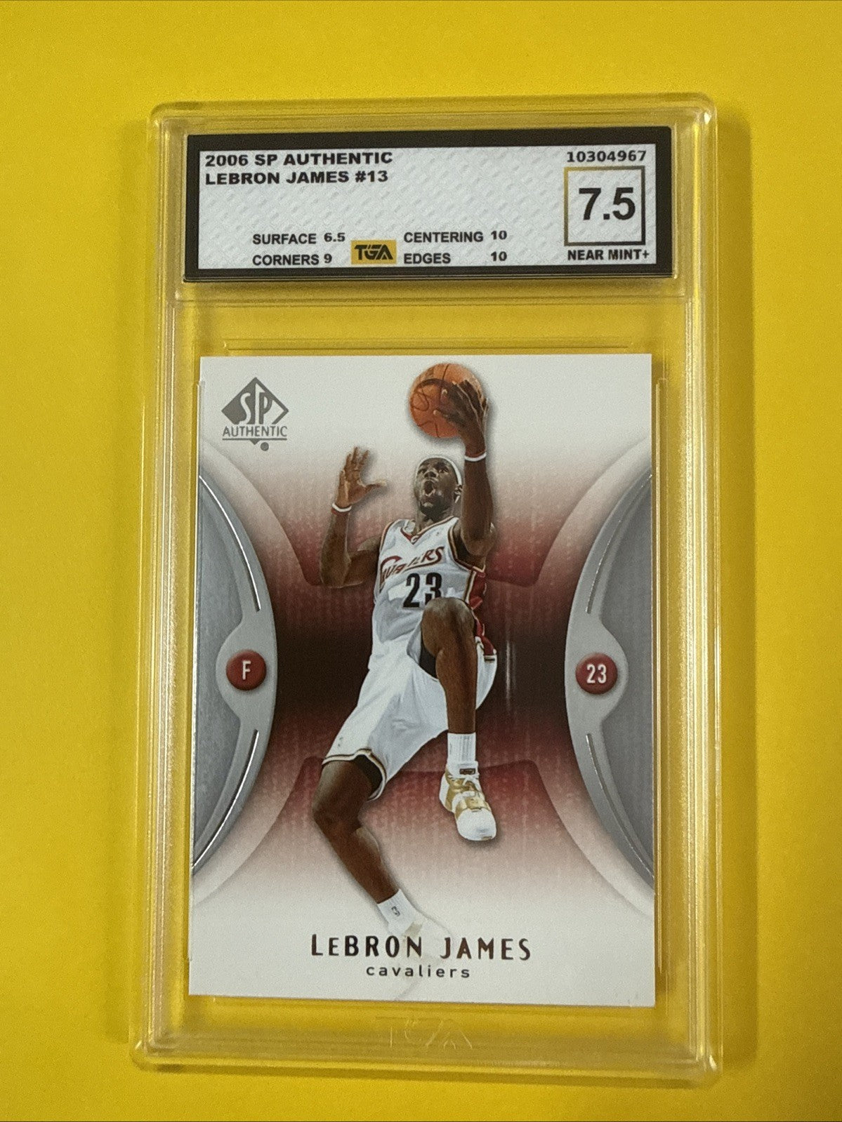LeBron James 2006 SP Authentic Card Graded 7.5 - front